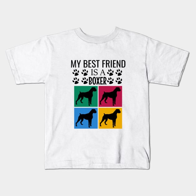 My best friend is a boxer Kids T-Shirt by cypryanus
